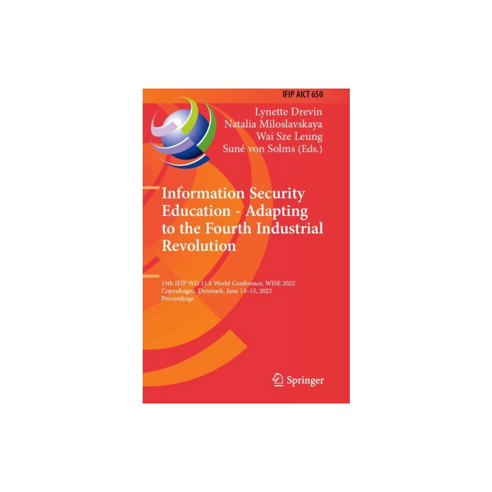 Springer International Publishing AG Information Security Education - Adapting to the Fourth Industrial Revolution (häftad, eng)