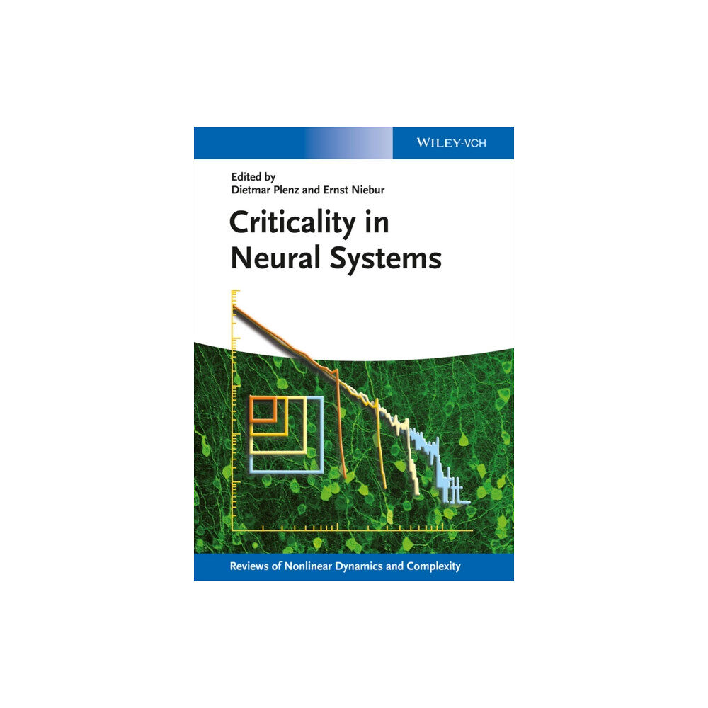 Wiley-VCH Verlag GmbH Criticality in Neural Systems (inbunden, eng)