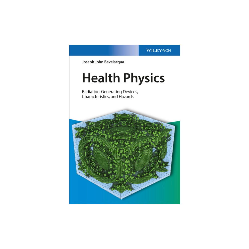 Wiley-VCH Verlag GmbH Health Physics (inbunden, eng)