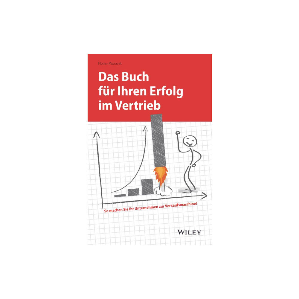 Wiley-VCH Verlag GmbH Das Buch fur Ihren Erfolg im Vertrieb (inbunden, ger)