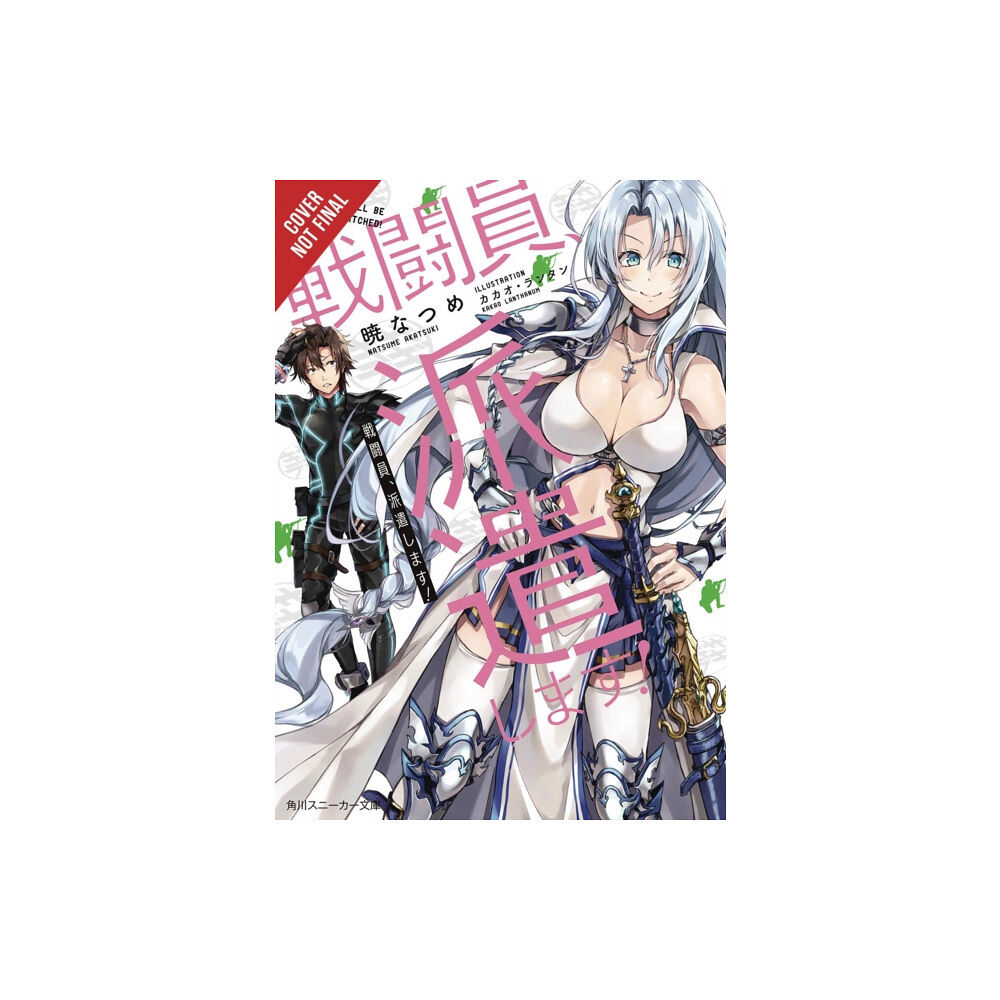 Little, Brown & Company Combatants Will be Dispatched!, Vol. 1 (light novel) (häftad, eng)