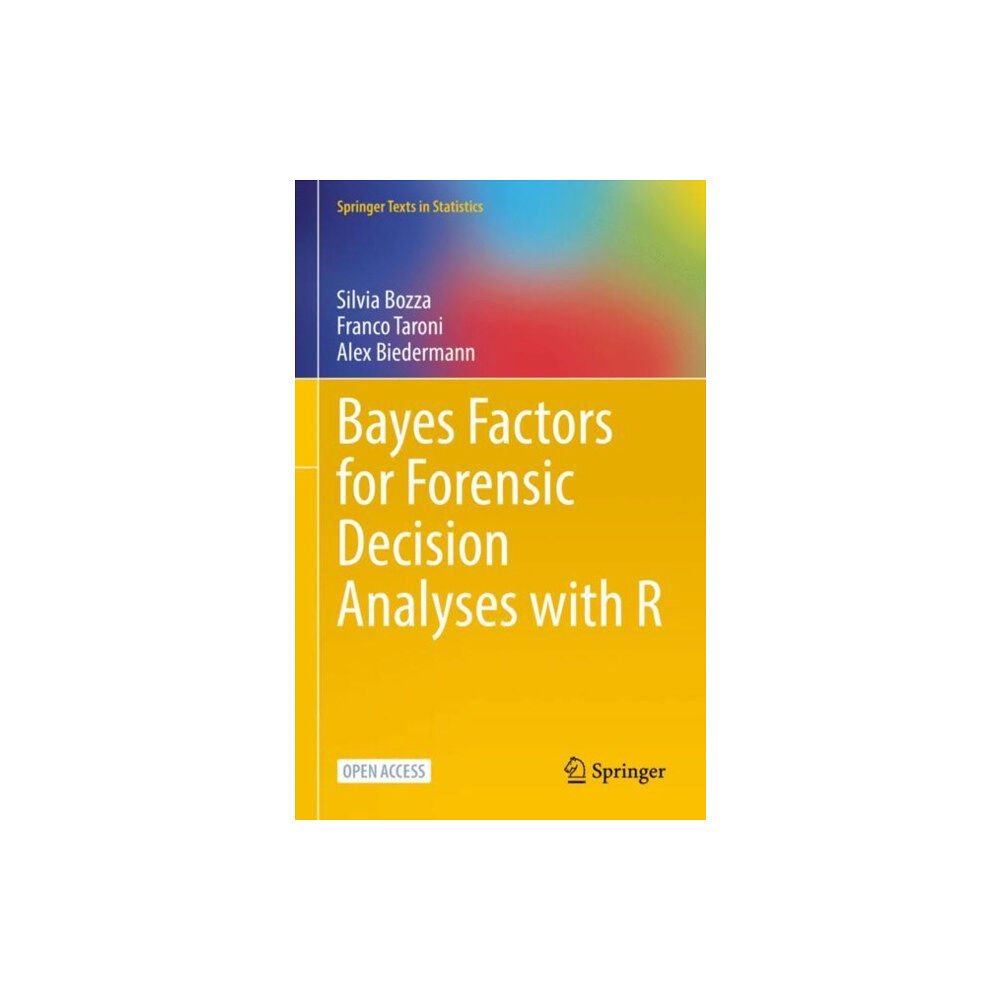 Springer International Publishing AG Bayes Factors for Forensic Decision Analyses with R (inbunden, eng)