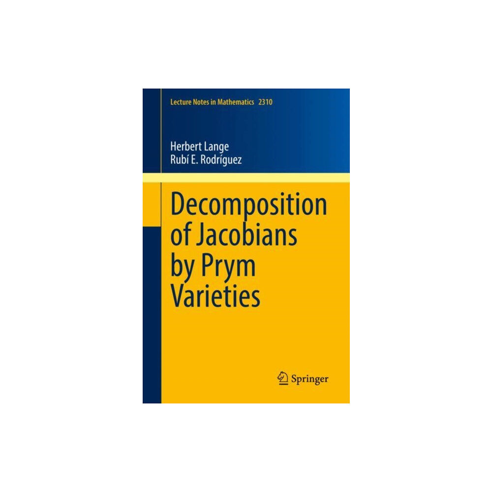 Springer International Publishing AG Decomposition of Jacobians by Prym Varieties (häftad, eng)