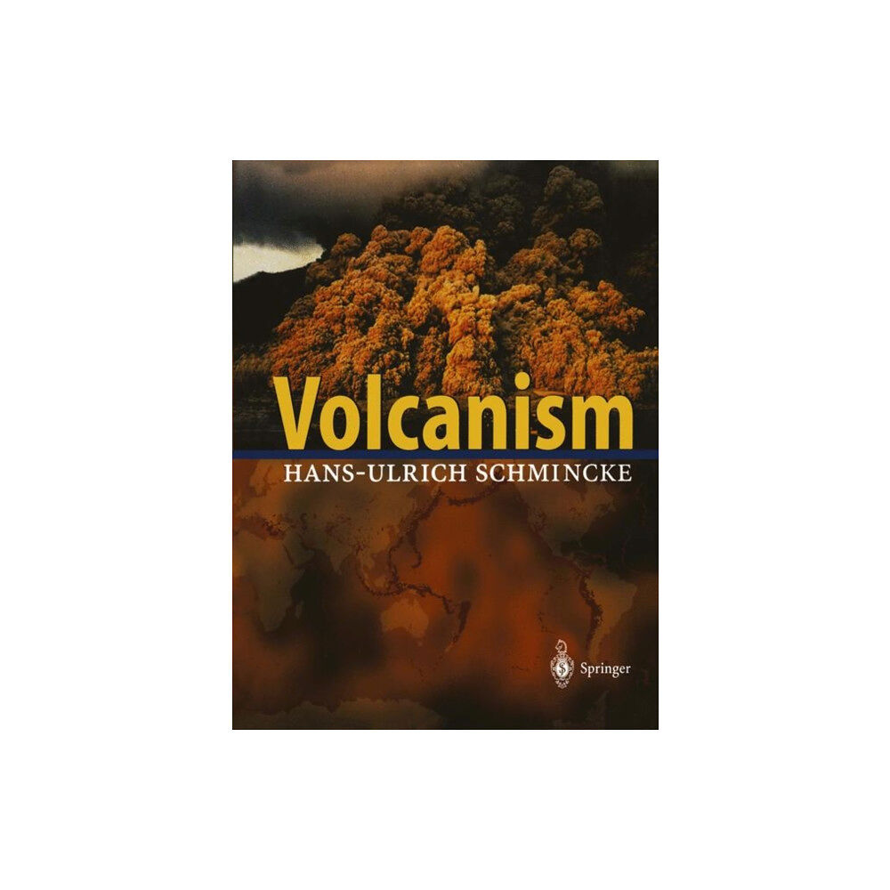 Springer-Verlag Berlin and Heidelberg GmbH & Co. K Volcanism (inbunden, eng)