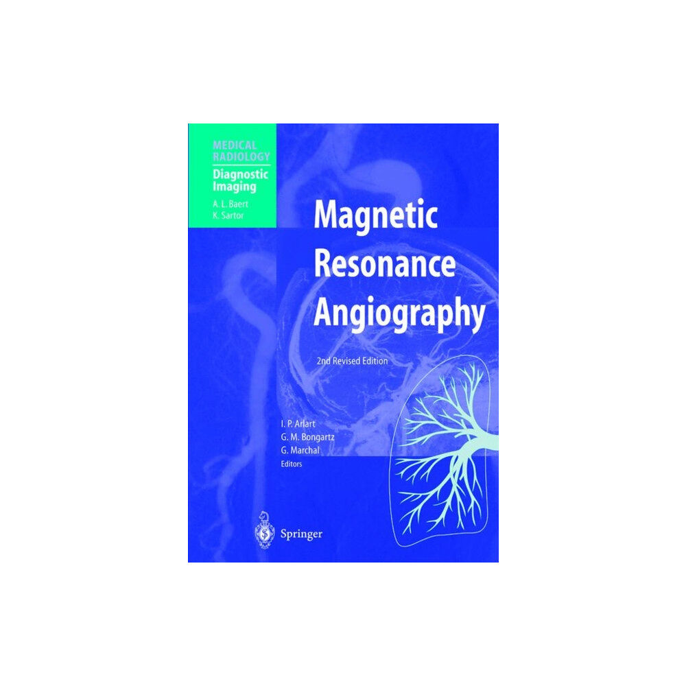 Springer-Verlag Berlin and Heidelberg GmbH & Co. K Magnetic Resonance Angiography (häftad, eng)