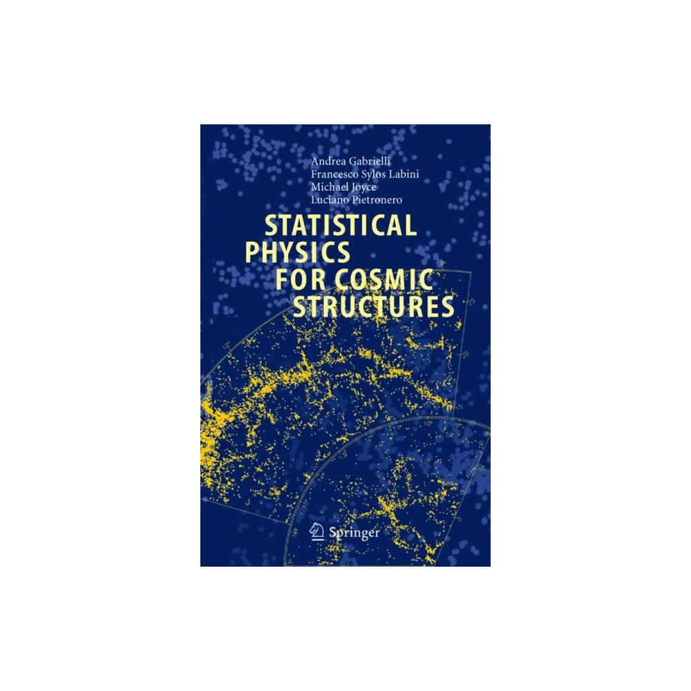 Springer-Verlag Berlin and Heidelberg GmbH & Co. K Statistical Physics for Cosmic Structures (häftad, eng)