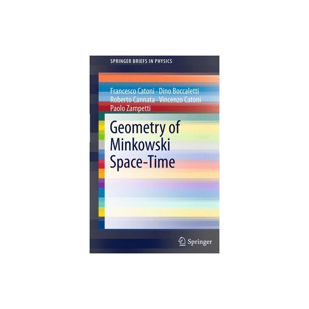 Springer-Verlag Berlin and Heidelberg GmbH & Co. K Geometry of Minkowski Space-Time (häftad, eng)