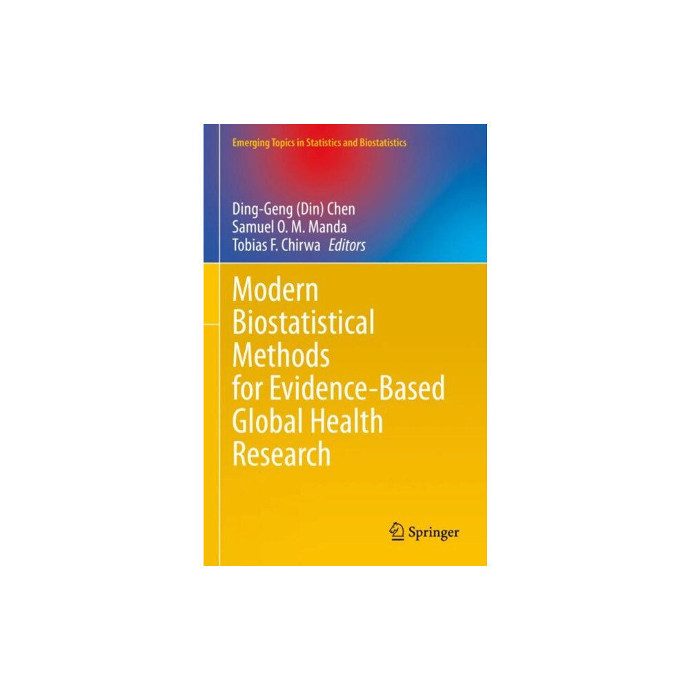 Springer International Publishing AG Modern Biostatistical Methods for Evidence-Based Global Health Research (inbunden, eng)