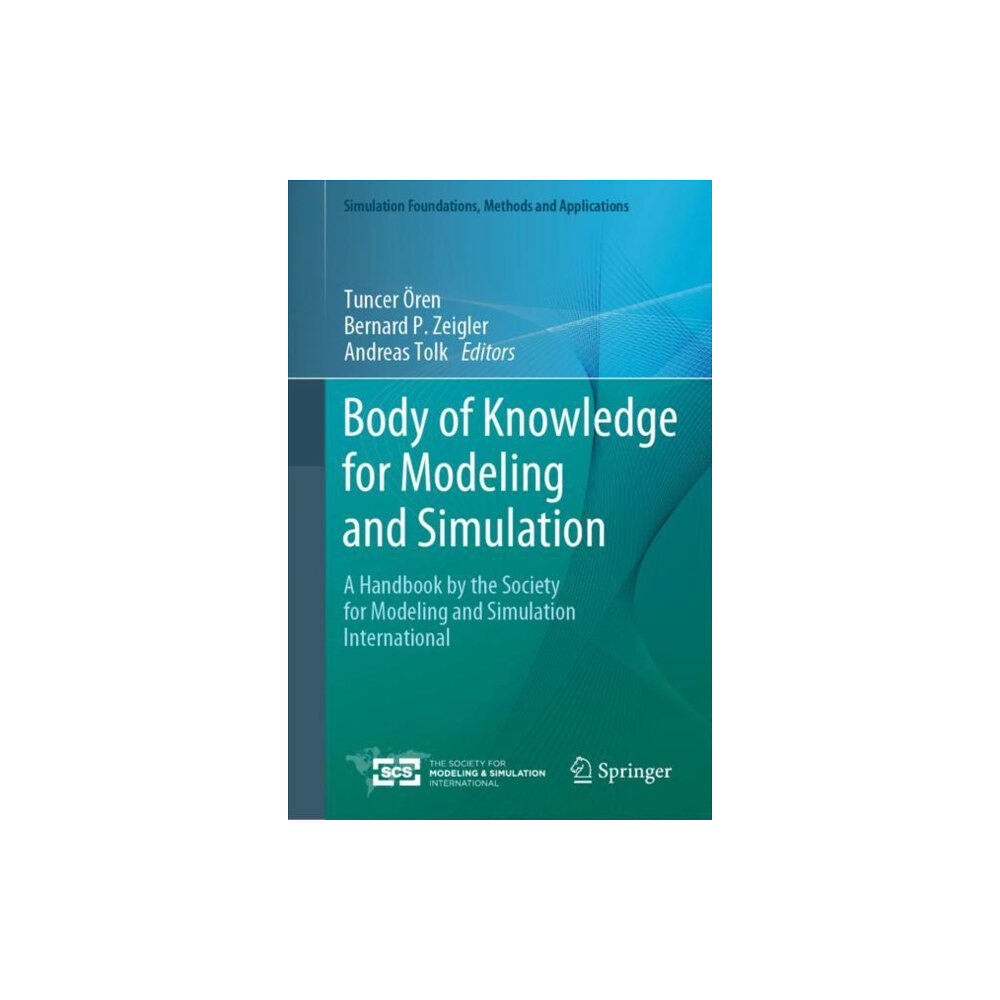 Springer International Publishing AG Body of Knowledge for Modeling and Simulation (inbunden, eng)