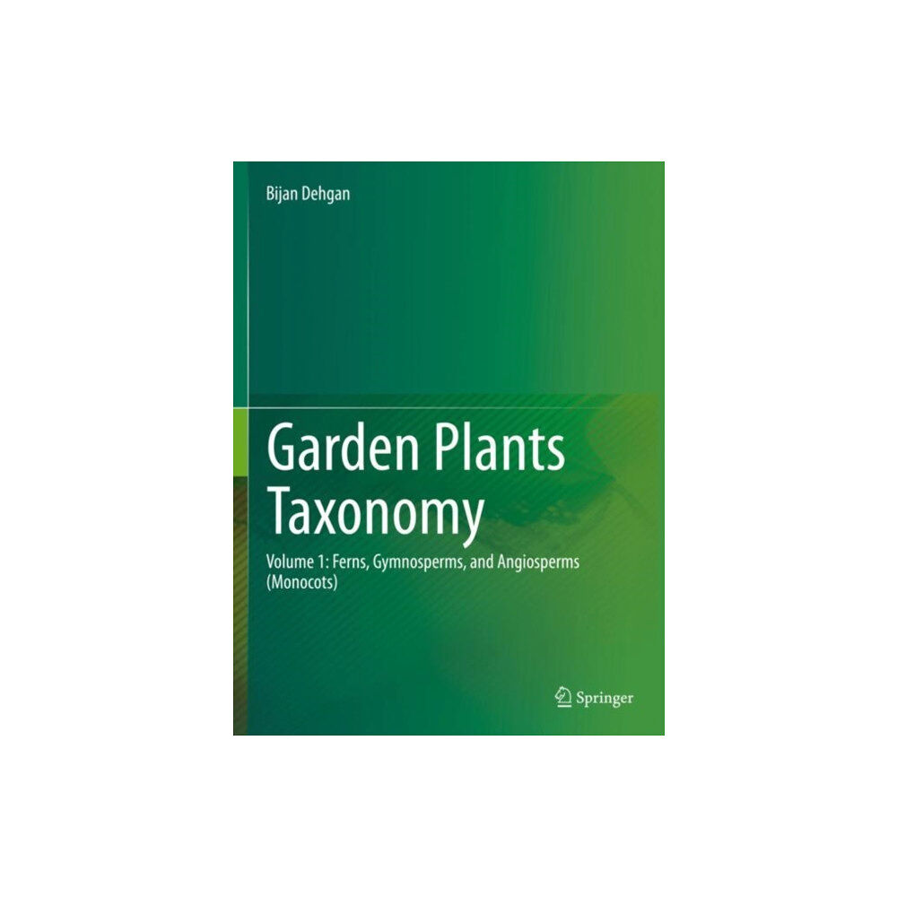 Springer International Publishing AG Garden Plants Taxonomy (häftad, eng)