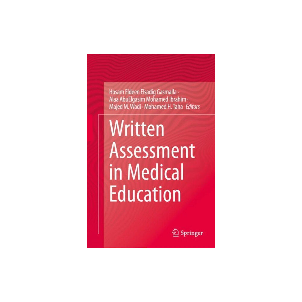 Springer International Publishing AG Written Assessment in Medical Education (inbunden, eng)