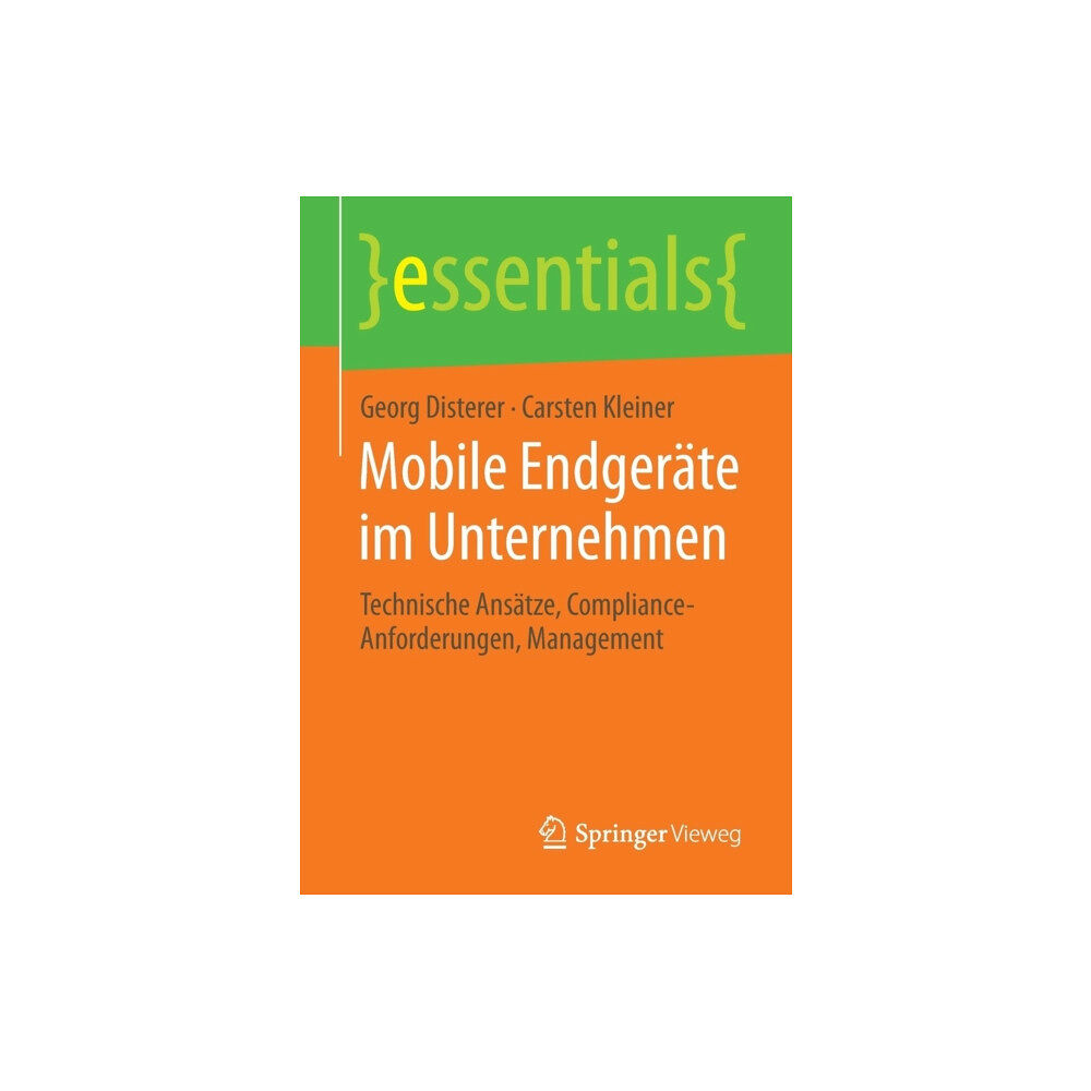 Springer Fachmedien Wiesbaden Mobile Endgerate im Unternehmen (häftad, ger)