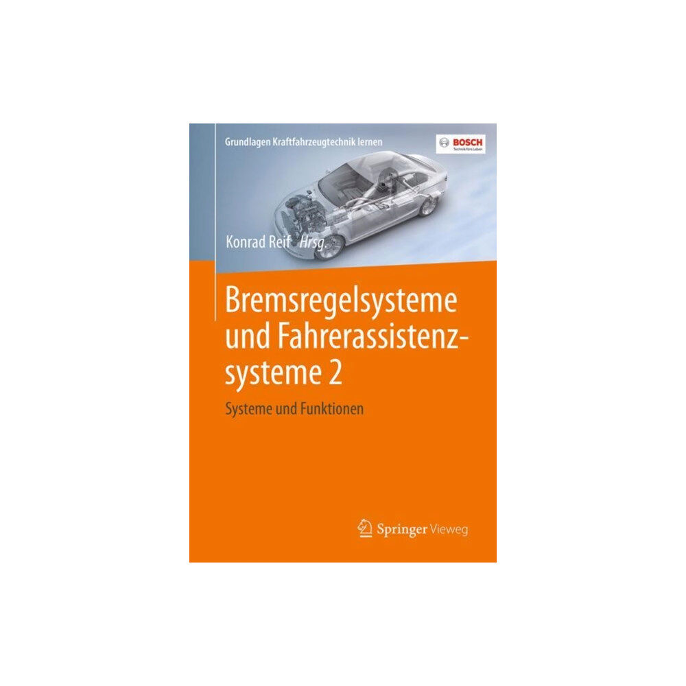 Springer Fachmedien Wiesbaden Bremsregelsysteme und Fahrerassistenzsysteme 2 (häftad, ger)