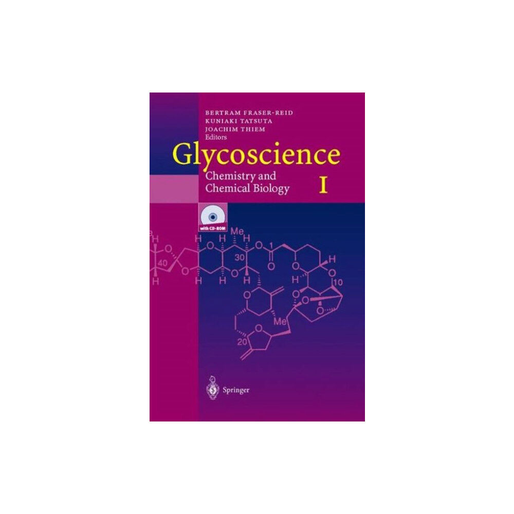 Springer-Verlag Berlin and Heidelberg GmbH & Co. K Glycoscience: Chemistry and Chemical Biology I-III (häftad, eng)