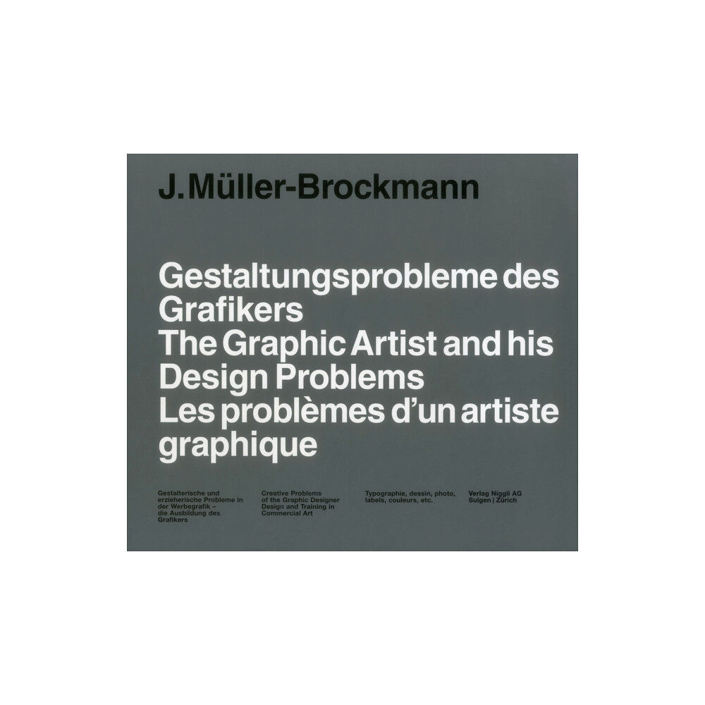 Niggli Verlag The Graphic Artist and his Design Problems (inbunden, eng)