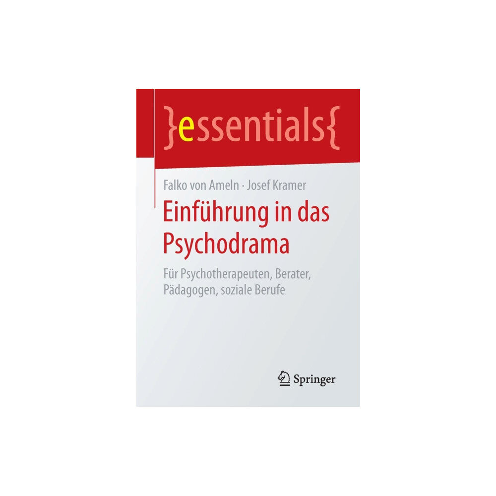 Springer-Verlag Berlin and Heidelberg GmbH & Co. K Einfuhrung in das Psychodrama (häftad, ger)