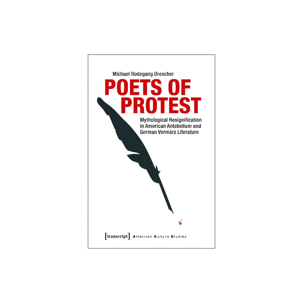 Transcript Verlag Poets of Protest (häftad, eng)