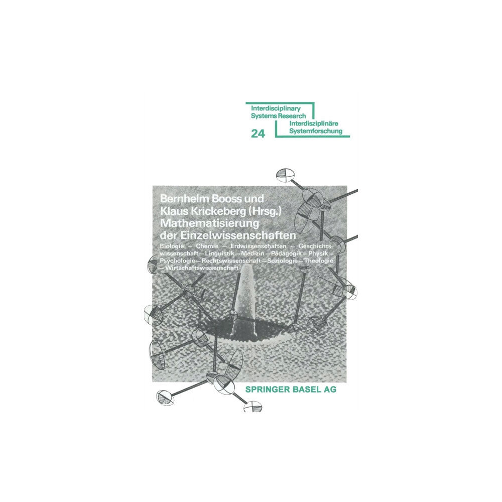 Birkhauser Verlag AG Mathematisierung der Einzelwissenschaften (häftad, ger)
