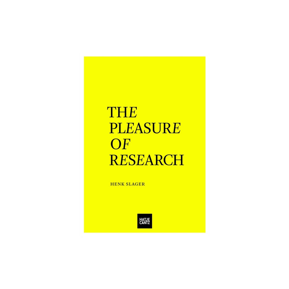 Hatje Cantz The Pleasure of Research (häftad, eng)