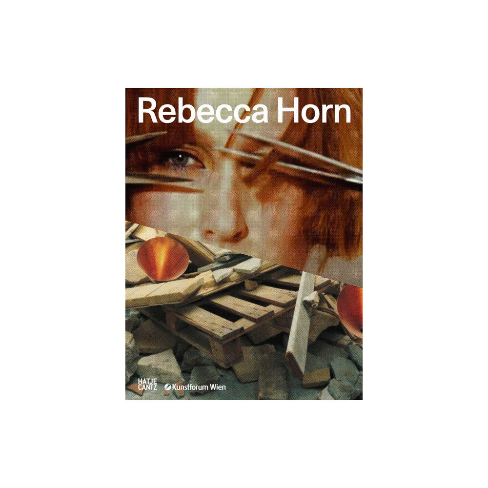 Hatje Cantz Rebecca Horn (Bilingual edition) (inbunden, eng)