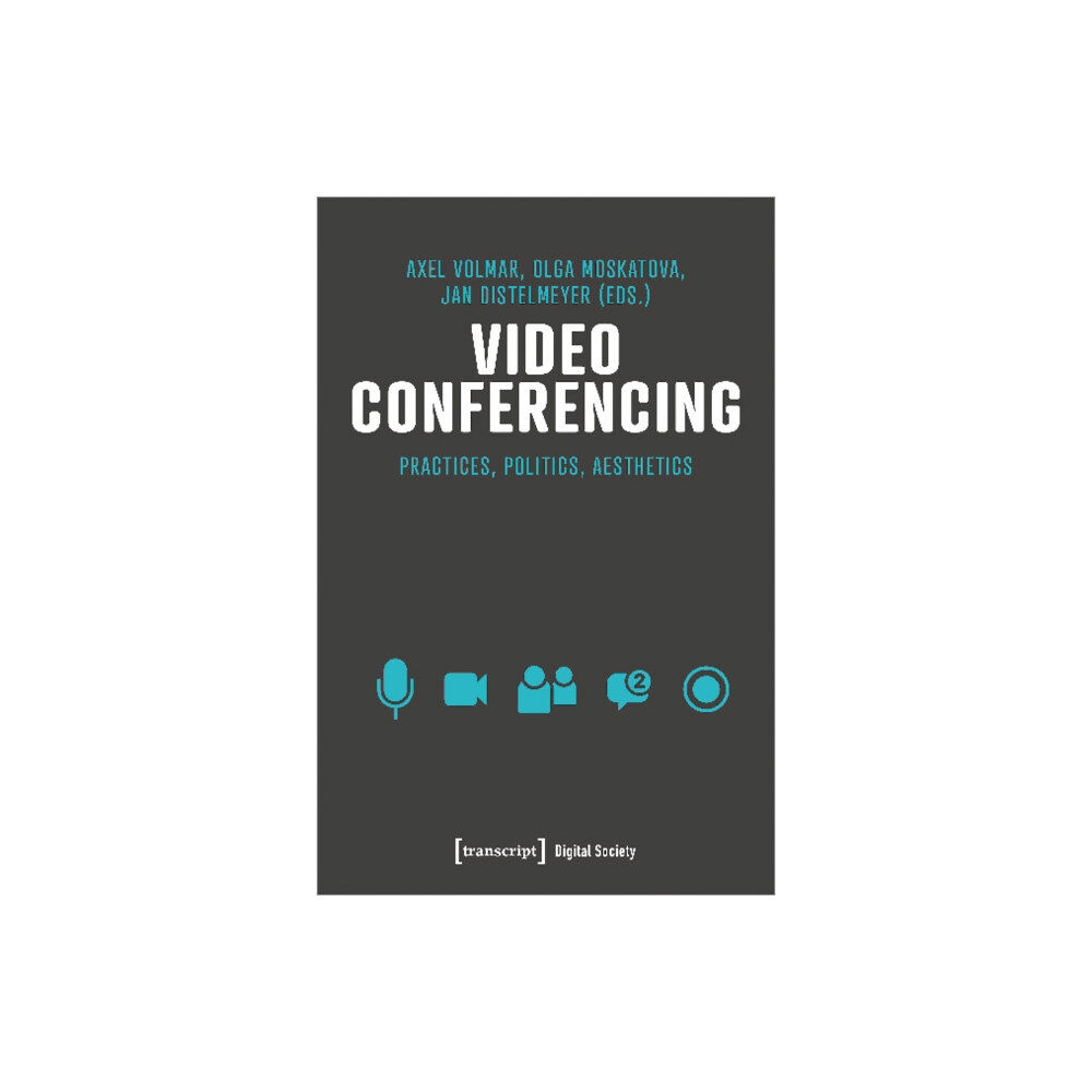 Transcript Verlag Video Conferencing (häftad, eng)