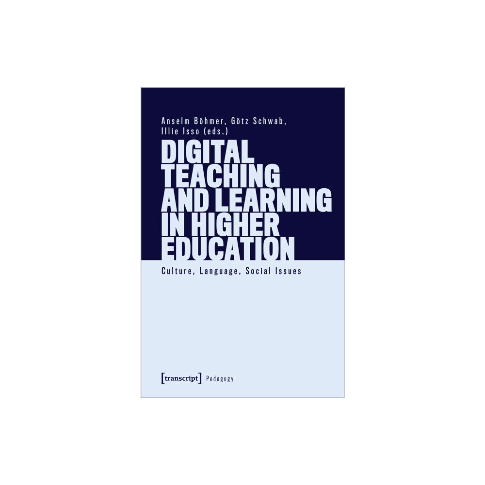 Transcript Verlag Digital Teaching and Learning in Higher Education (häftad, eng)