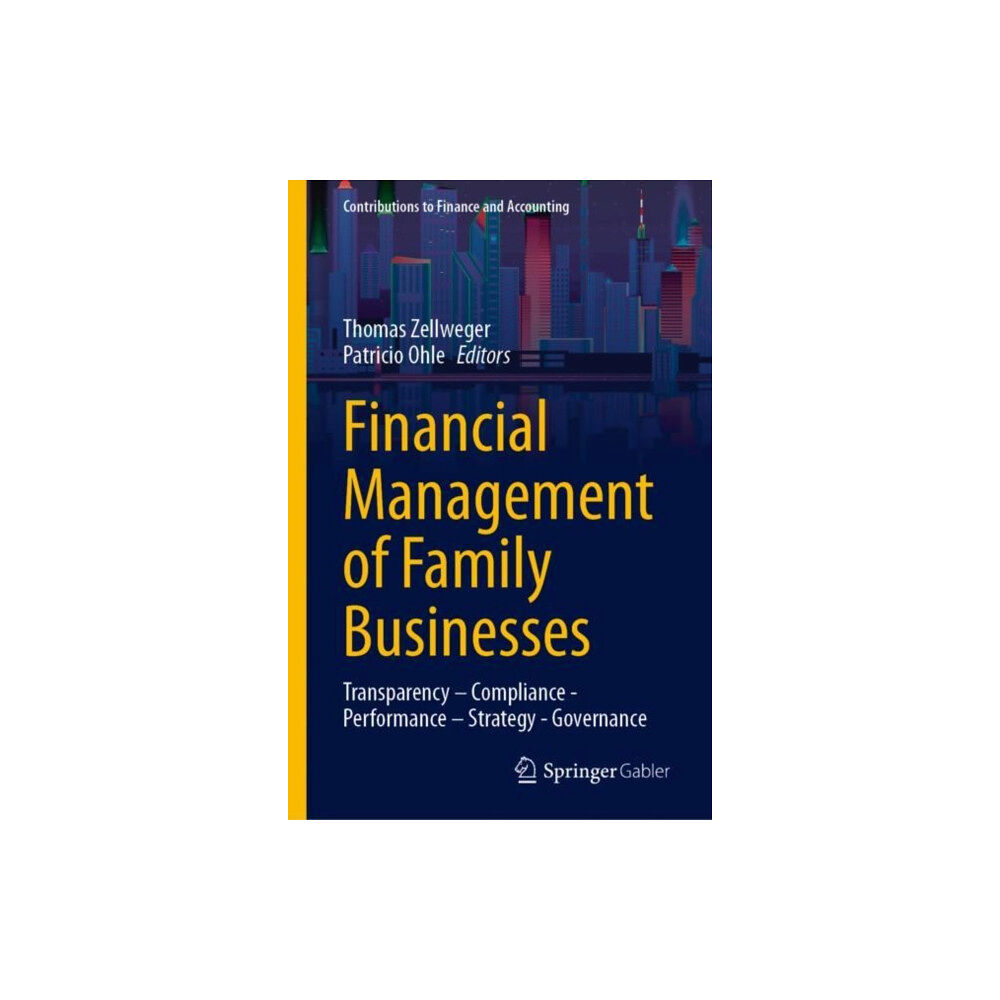 Springer-Verlag Berlin and Heidelberg GmbH & Co. K Financial Management of Family Businesses (inbunden, eng)