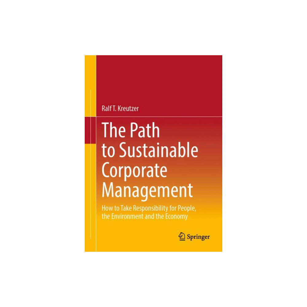 SPRINGER The Path to Sustainable Corporate Management (häftad, eng)