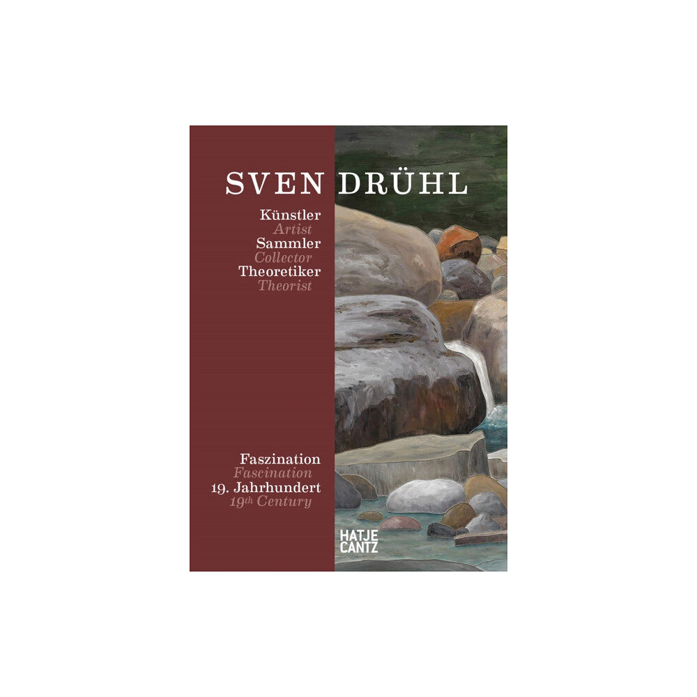 Hatje Cantz Sven Druhl: Artist—Collector—Theorist (Bilingual edition) (inbunden, eng)