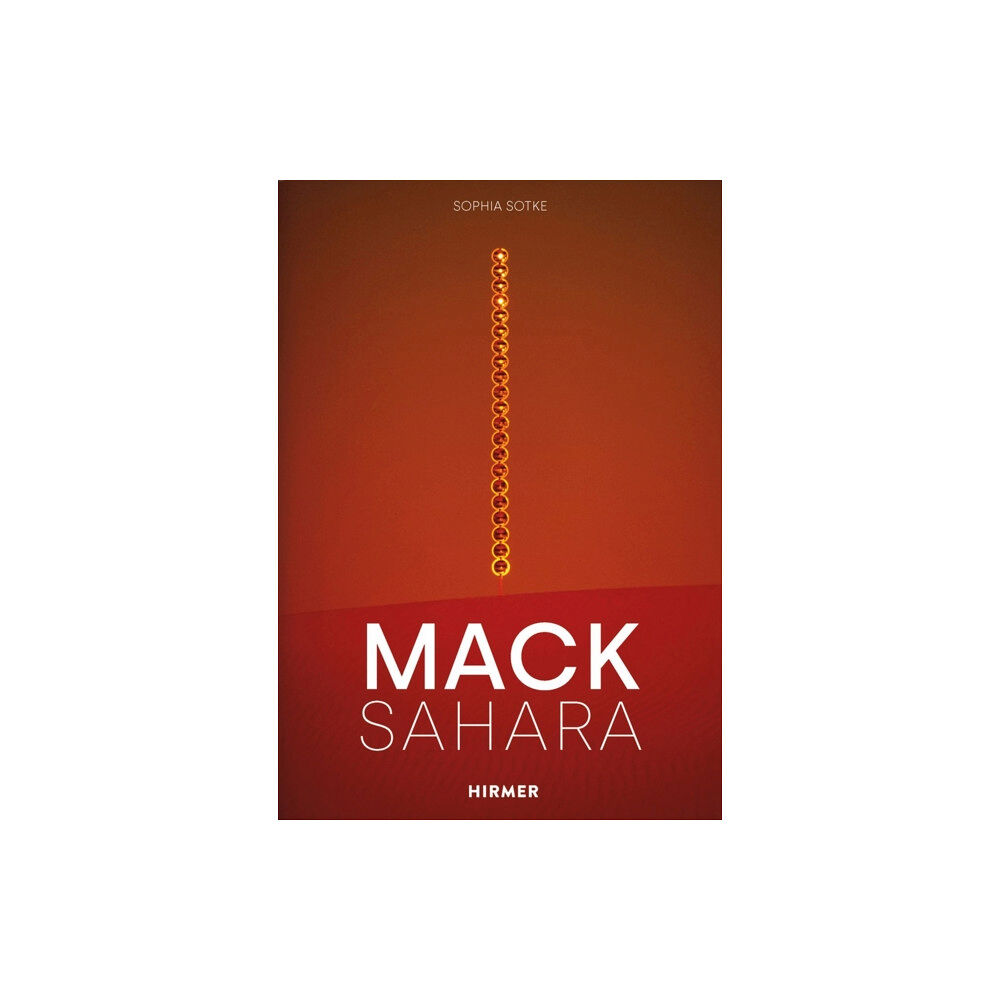 Hirmer Verlag Mack - Sahara (inbunden, eng)