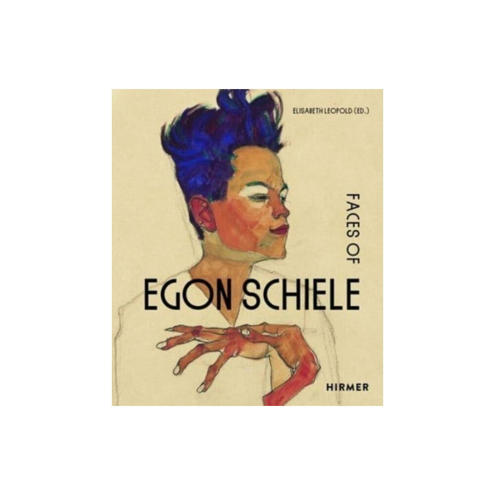 Hirmer Verlag The Faces of Egon Schiele (inbunden, eng)