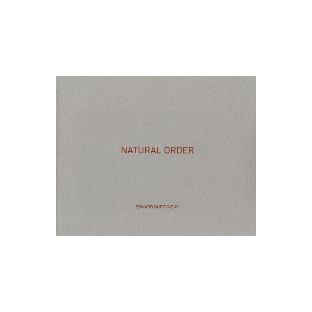 Steidl Publishers Edward Burtynsky: Natural Order (inbunden, eng)