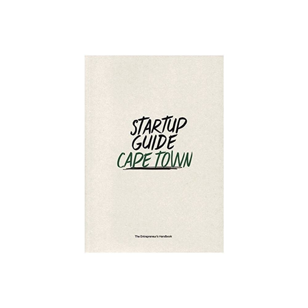 Startup Guide World ApS Startup Guide Cape Town (häftad, eng)