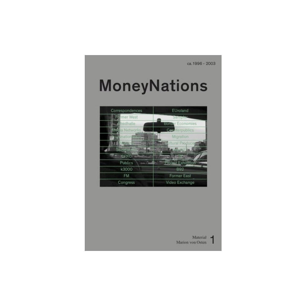 Wirklichkeit Books Material Marion von Osten 1: MoneyNations (häftad, eng)