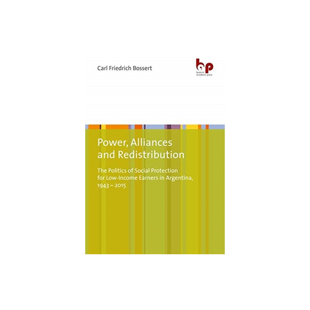 Verlag Barbara Budrich Power, Alliances, and Redistribution (häftad, eng)