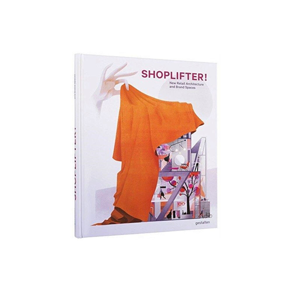 Die Gestalten Verlag Shoplifter! (inbunden, eng)