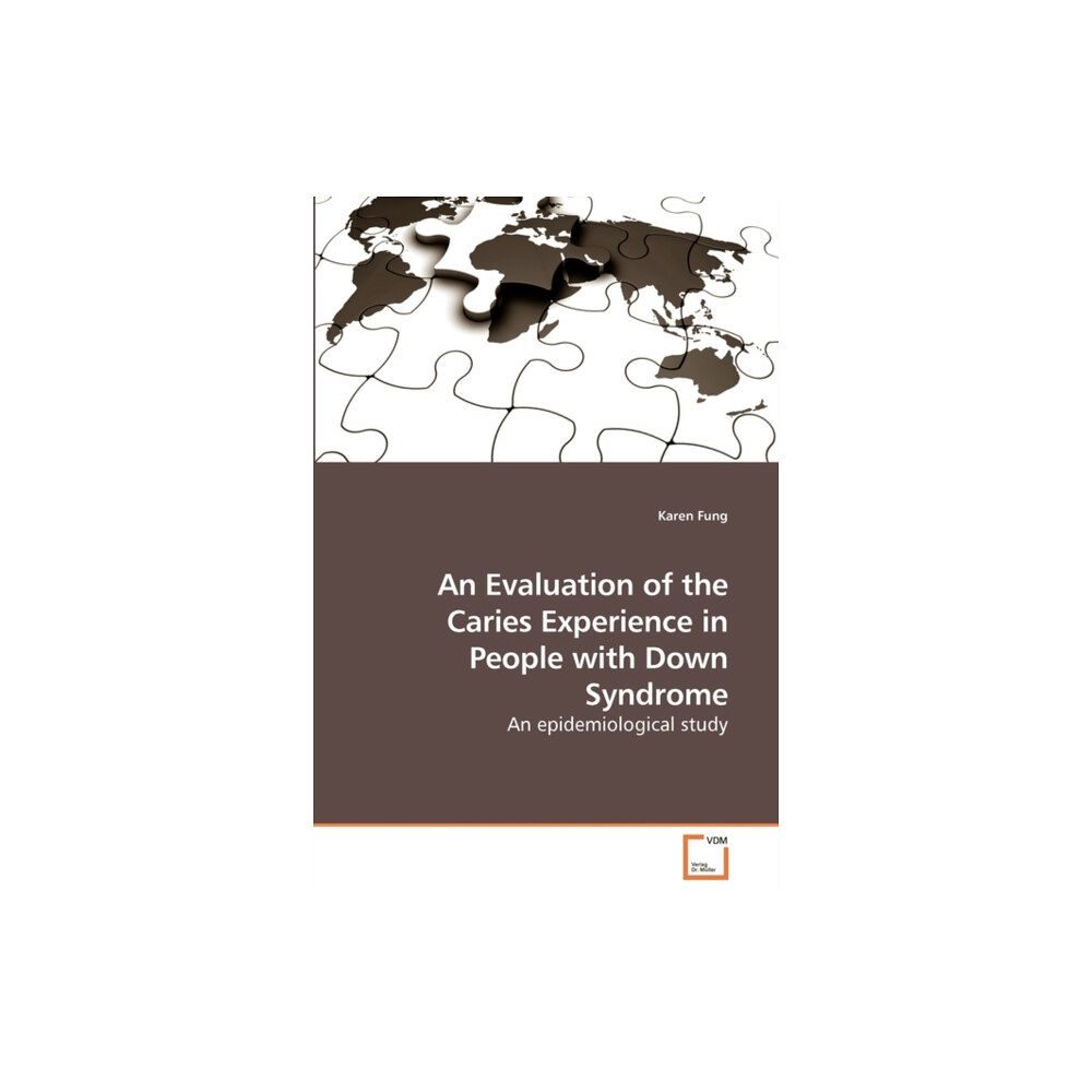 VDM Verlag An Evaluation of the Caries Experience in People with Down Syndrome (häftad, eng)