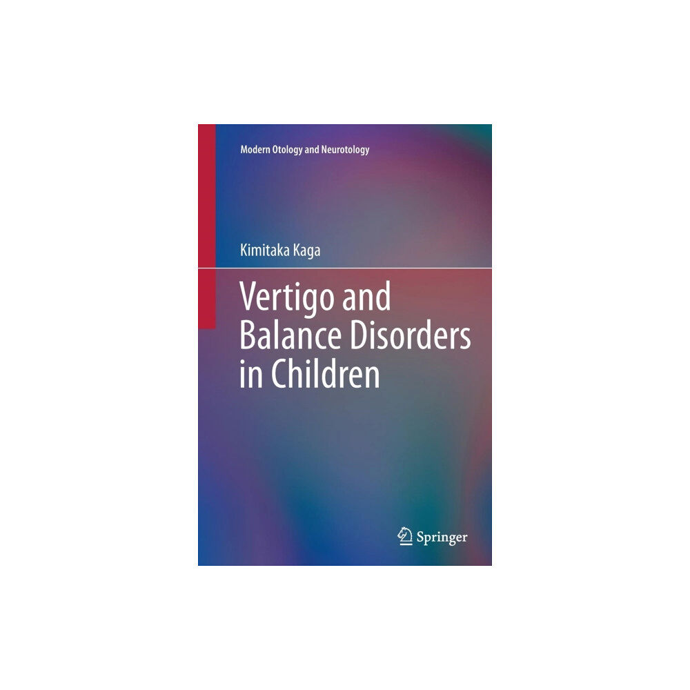 Springer Verlag, Japan Vertigo and Balance Disorders in Children (häftad, eng)