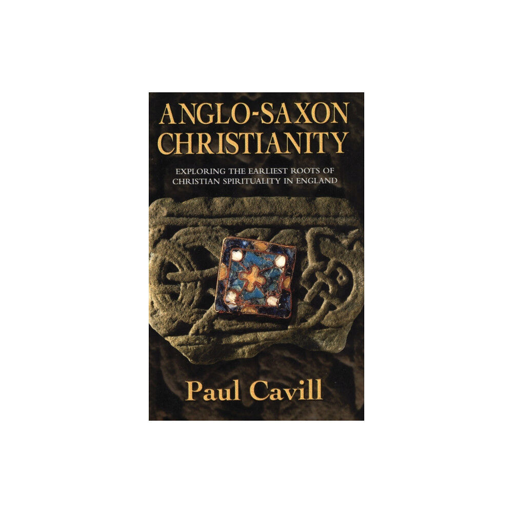 HarperCollins Publishers Anglo-Saxon Christianity (häftad, eng)