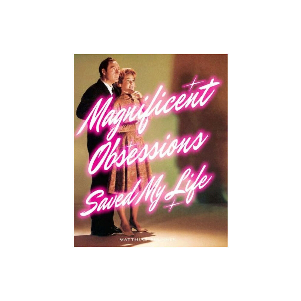 Edition Patrick Frey Magnificent Obsessions Saved My Life (häftad, eng)