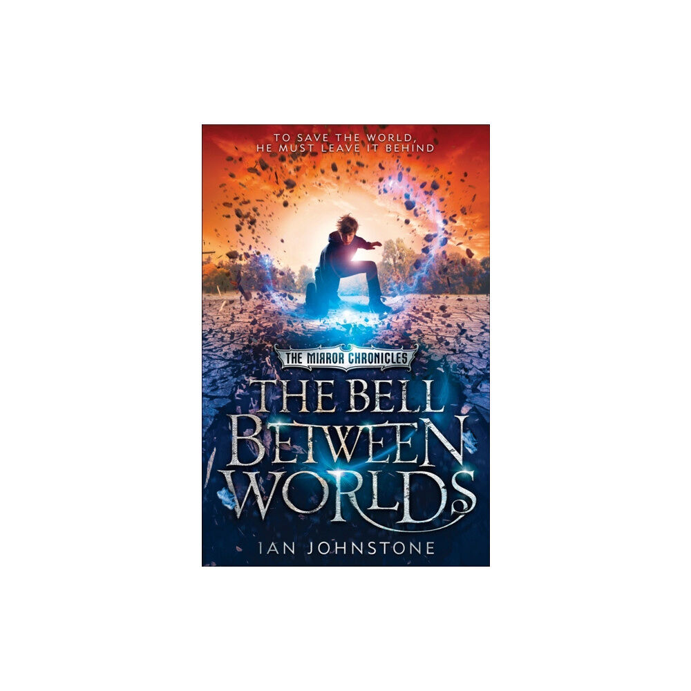 HarperCollins Publishers The Bell Between Worlds (häftad, eng)