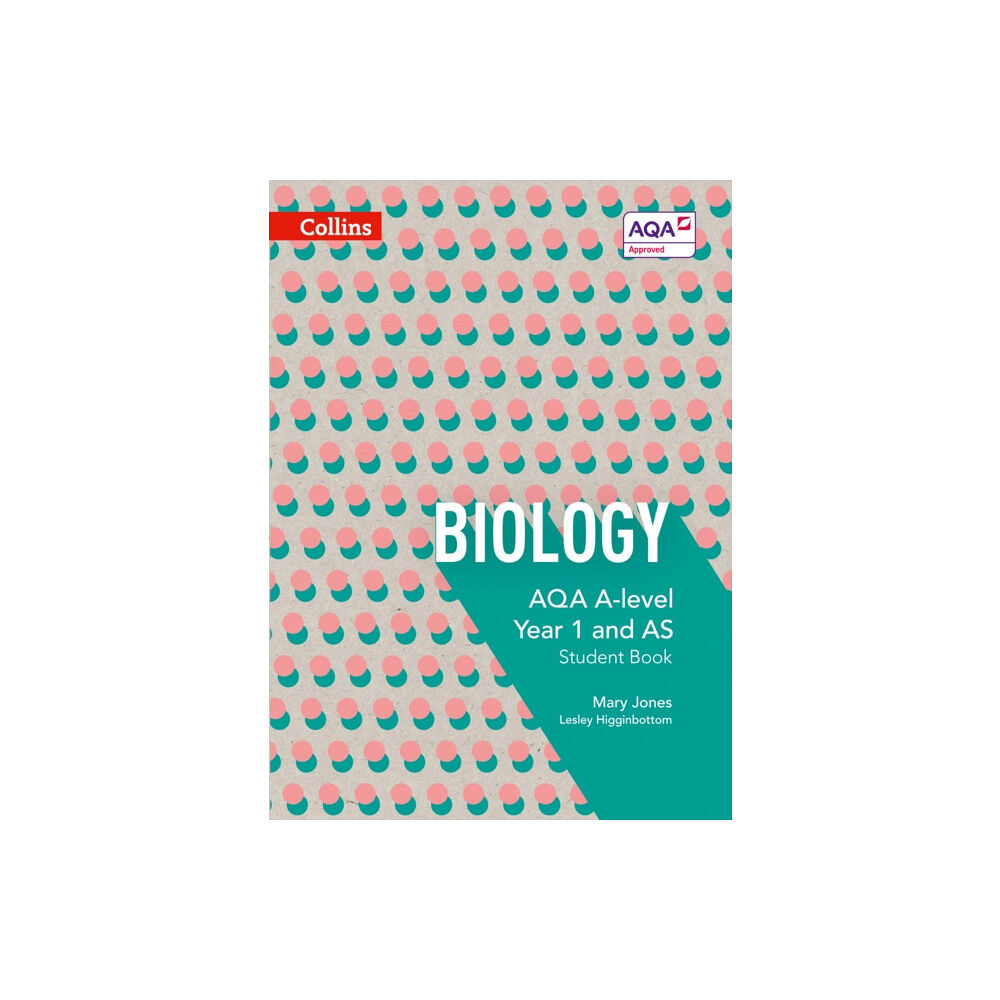 HarperCollins Publishers AQA A Level Biology Year 1 and AS Student Book (häftad, eng)