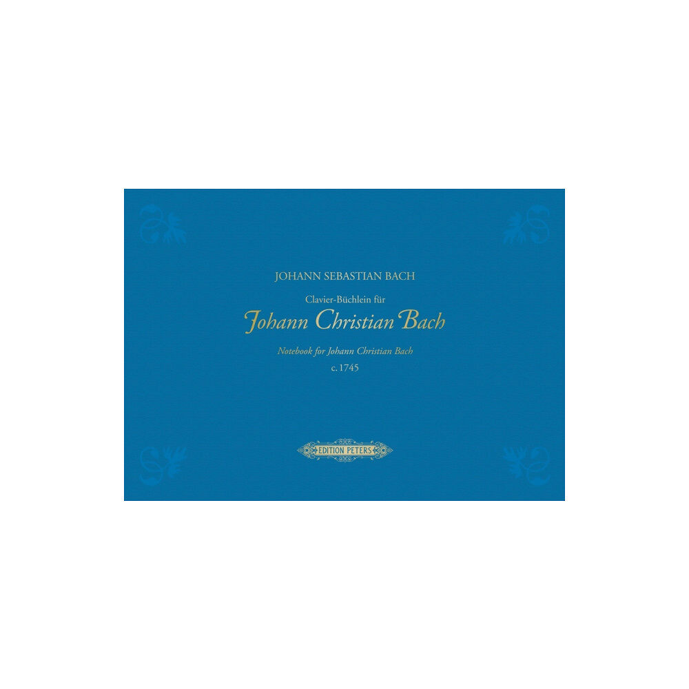 Edition Peters Notebook for Johann Christian Bach (inbunden, eng)