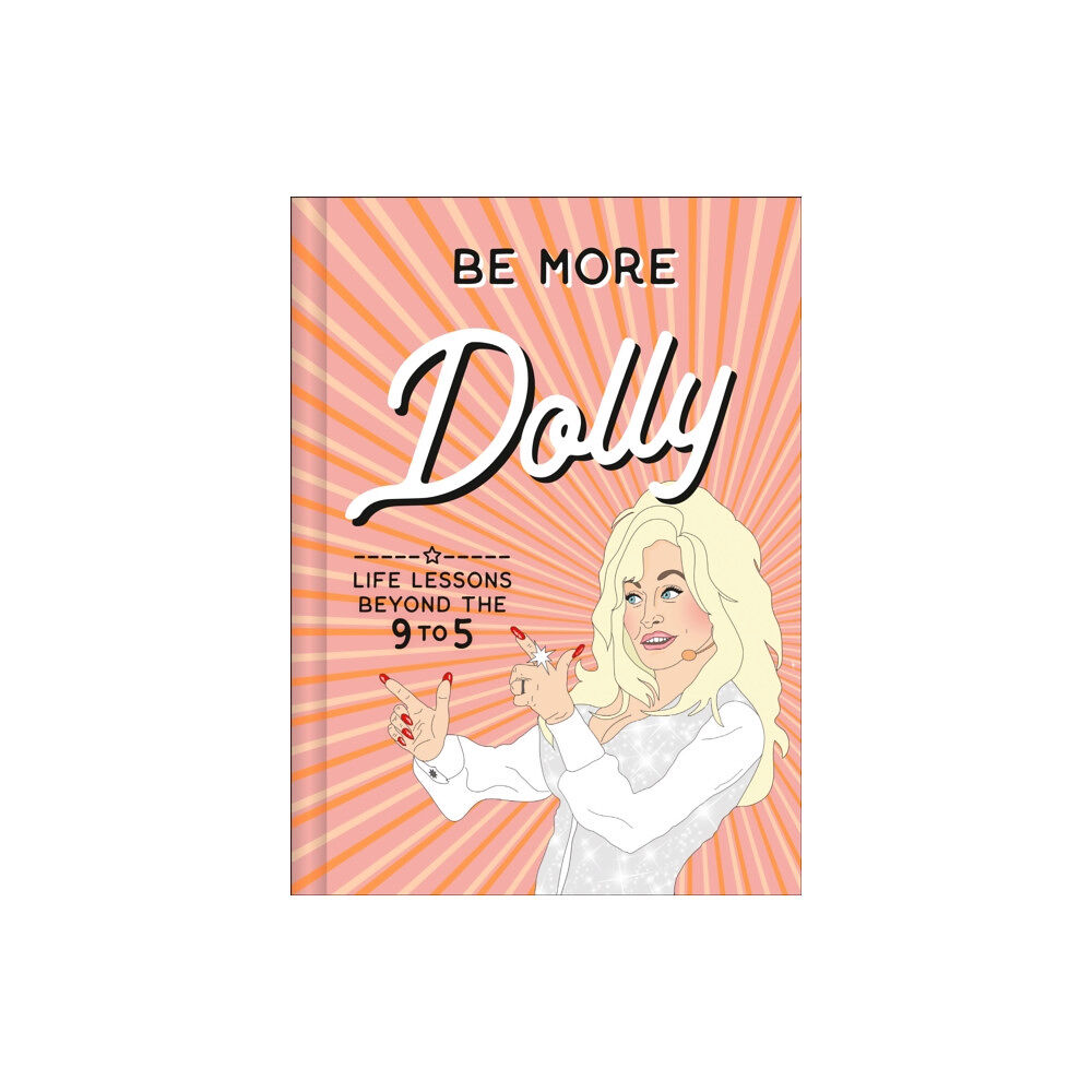 HarperCollins Publishers Be More Dolly (inbunden, eng)