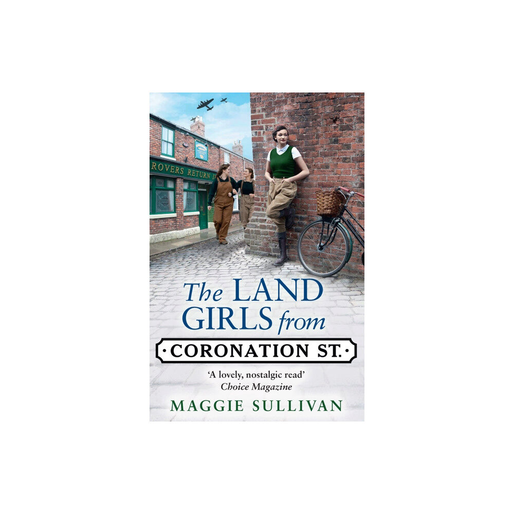 HarperCollins Publishers The Land Girls from Coronation Street (häftad, eng)