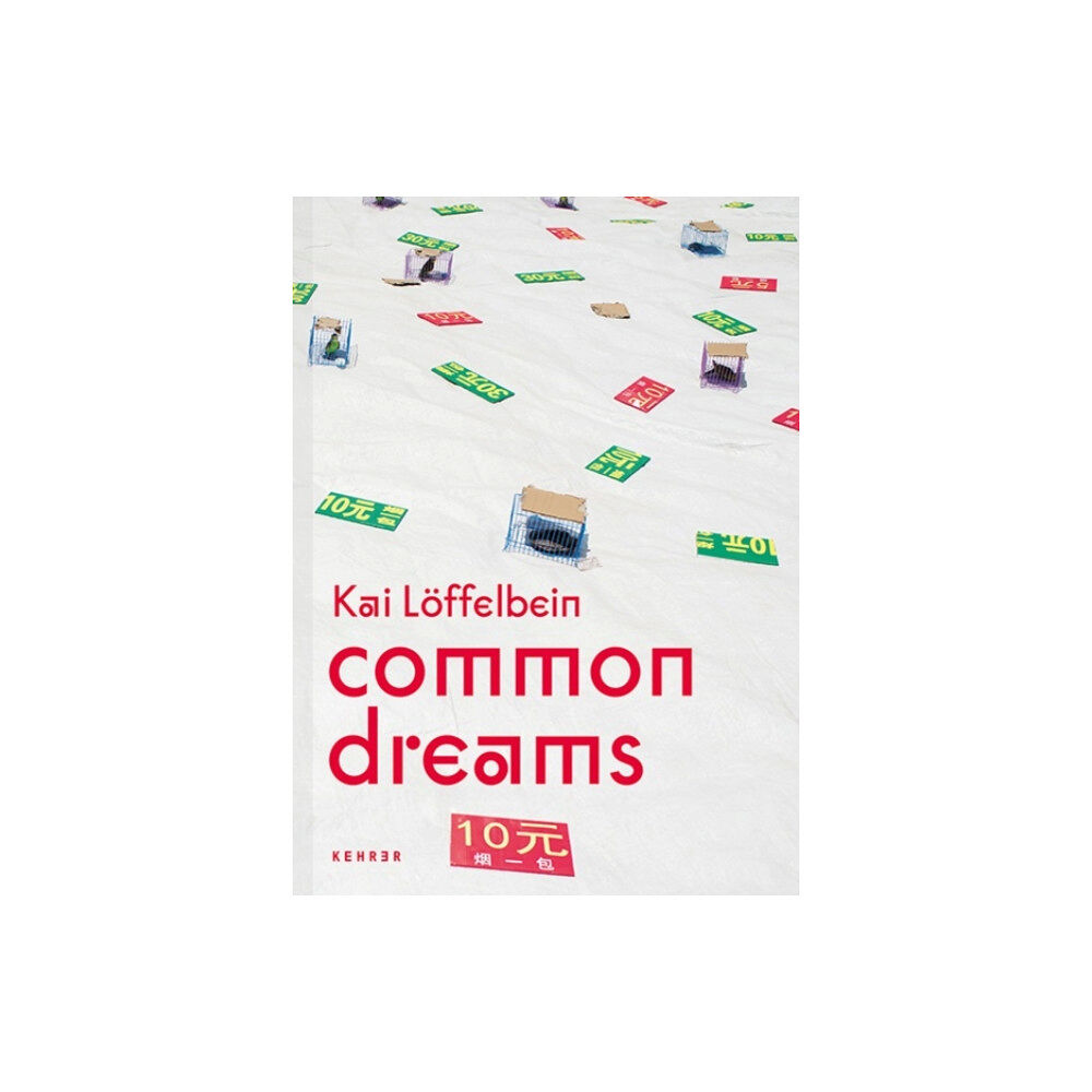 Kehrer Verlag Common Dreams (inbunden, eng)