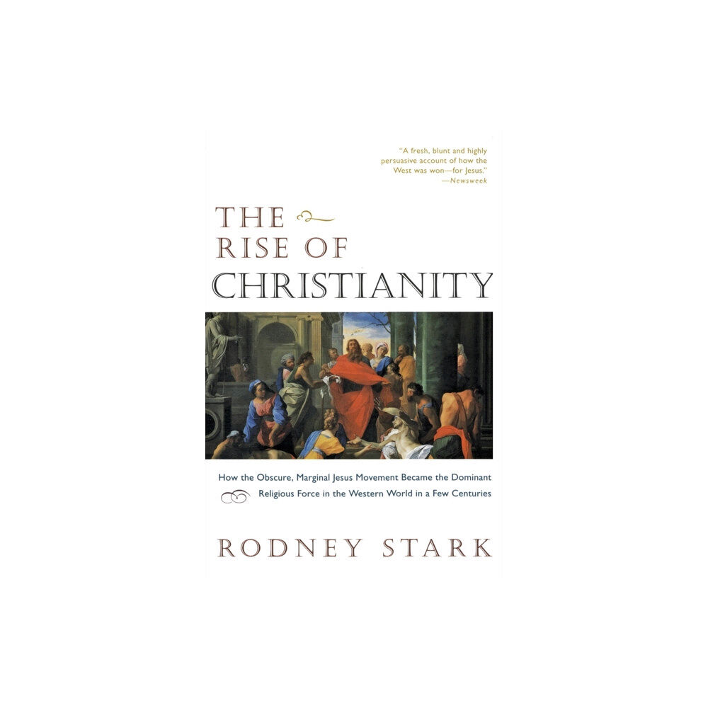 Harpercollins publishers inc The Rise of Christianity (häftad, eng)