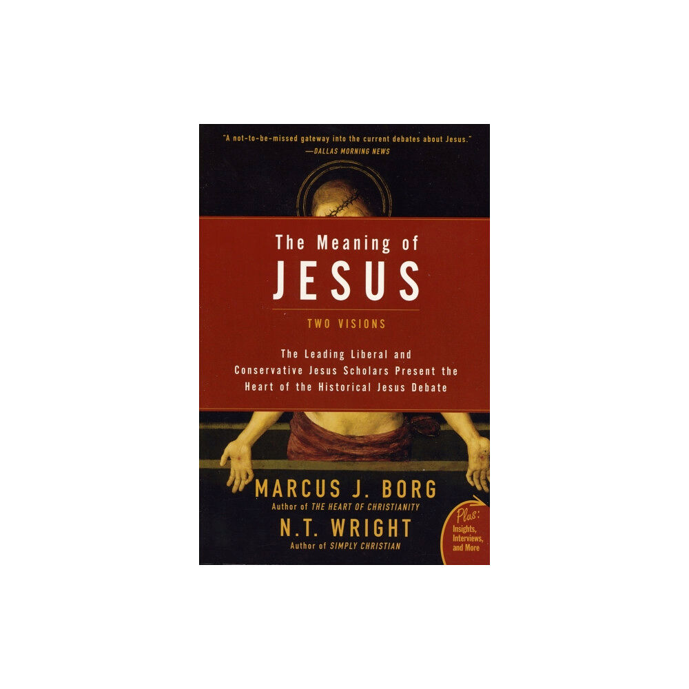 Harpercollins publishers inc The Meaning of Jesus (häftad, eng)