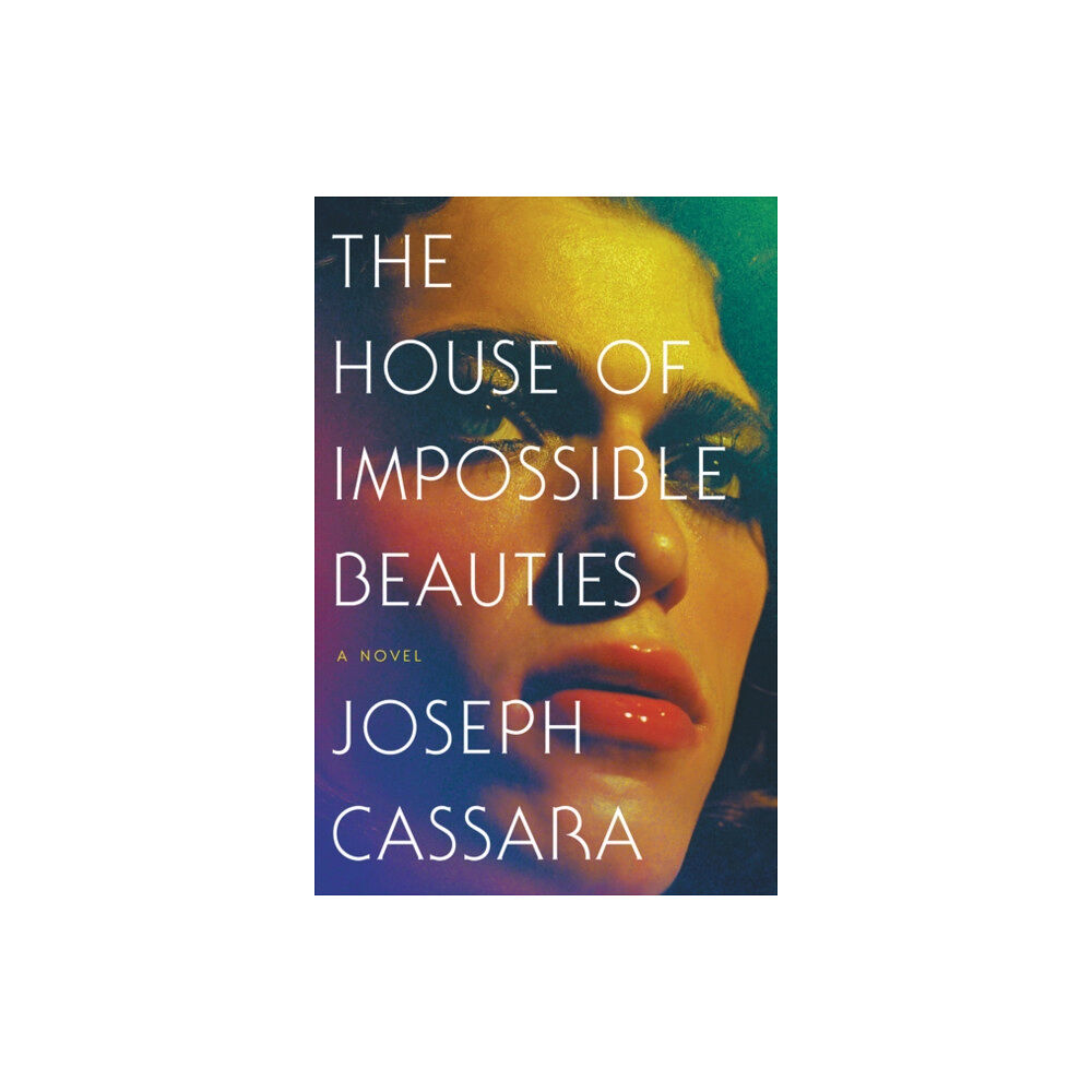 HarperCollins The House of Impossible Beauties (häftad, eng)