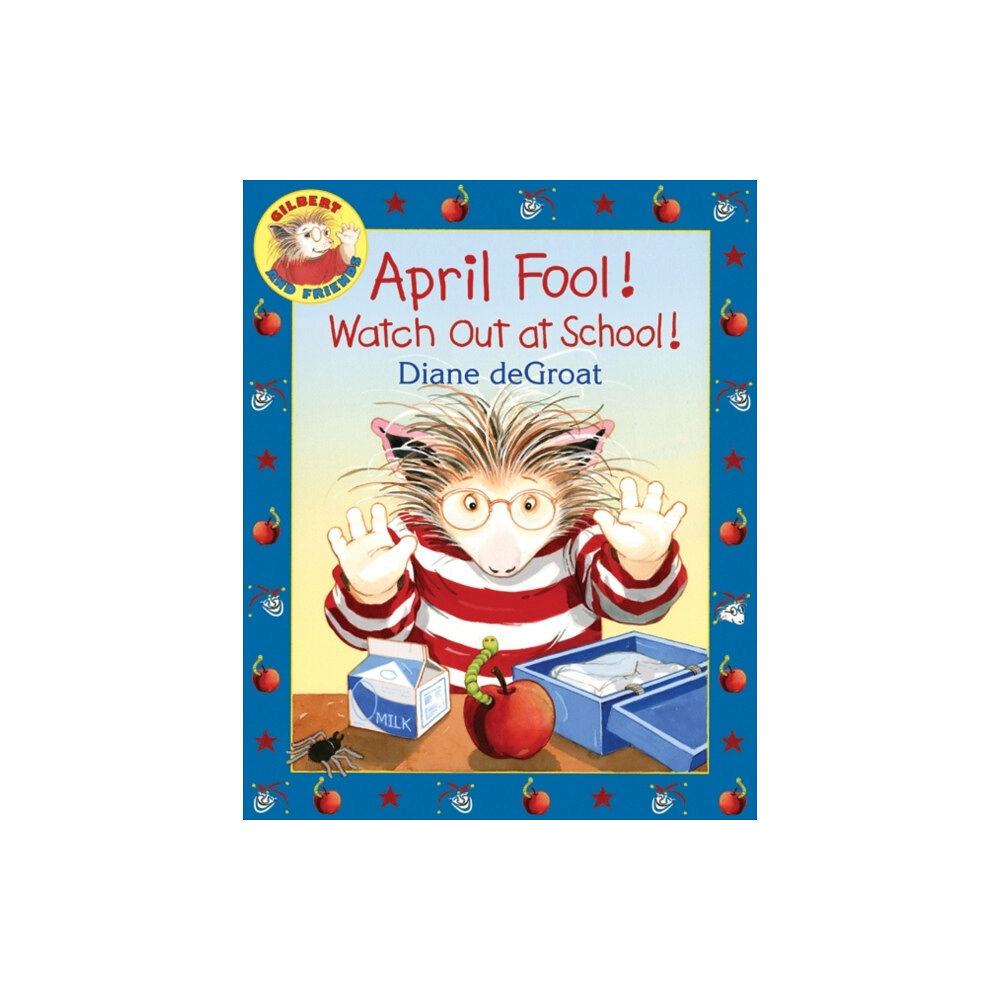 HarperCollins April Fool! Watch Out at School! (inbunden, eng)